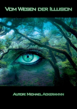 Paperback Vom Wesen der Illusion [German] Book