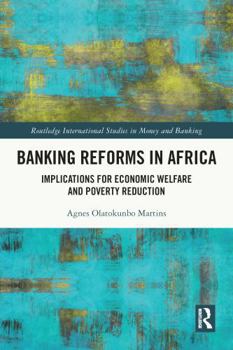 Paperback Banking Reforms in Africa: Implications for Economic Welfare and Poverty Reduction Book