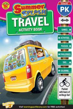 Paperback Summer Splash Travel Activity Book, Grade PK Book
