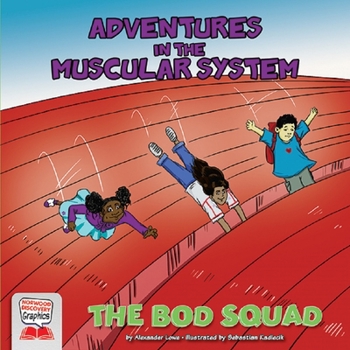 Library Binding Adventures in the Muscular System Book