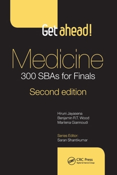 Paperback Get ahead! Medicine: 300 SBAs for Finals Book