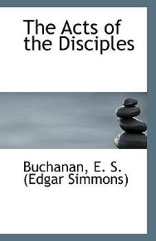 The Acts of the Disciples