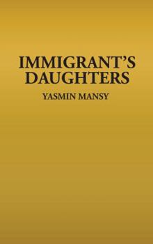 Paperback Immigrant's Daughters Book