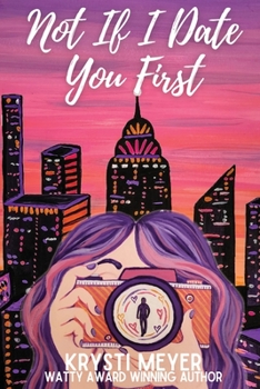 Paperback Not If I Date You First Book