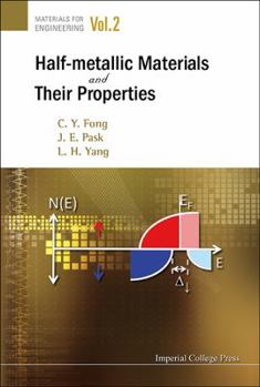 Hardcover Half-Metallic Materials and Their Properties Book