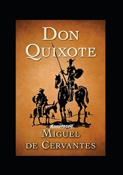 Paperback Don Quixote Annotated Book