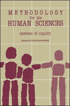 Paperback Methodology for the Human Sciences: Systems of Inquiry Book