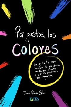 Paperback Pa' gustos, los colores [Spanish] Book