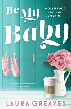 Be My Baby: Destiny Romance