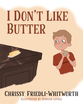 Paperback I Don't Like Butter Book
