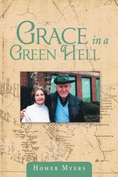 Grace in a Green Hell