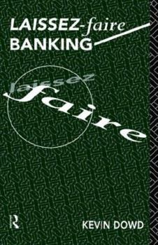 Hardcover Laissez Faire Banking Book
