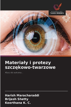 Materialy i protezy szczekowo-twarzowe (Polish Edition)