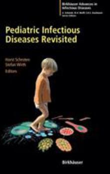 Hardcover Pediatric Infectious Diseases Revisited Book