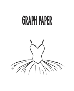 Graph Paper: Ballet Dancer Quadrille Paper Black Tutu Bodice Ballerina Coordinate Paper Quad Ruled