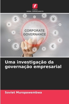 Paperback Uma investigação da governação empresarial [Portuguese] Book