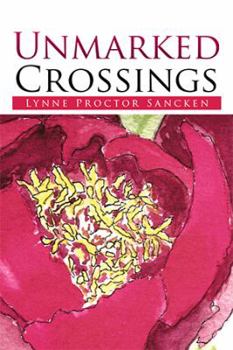 Paperback Unmarked Crossings Book