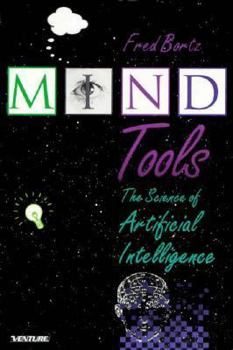 Library Binding Mind Tools: The Science of Artificial Intelligence Book