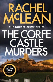 Paperback The Corfe Castle Murders (Dorset Crime series) Book