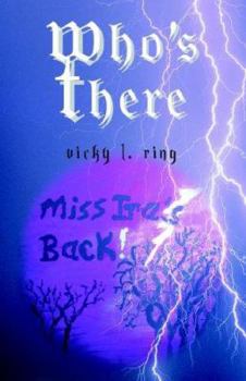 Paperback Who's There: Miss IRA's Back Book