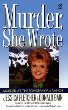 Murder, She Wrote: Murder at the Powderhorn Ranch (Murder She Wrote) - Book #12 of the Murder, She Wrote
