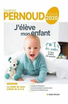 Paperback J'élève mon enfant - édition 2020 [French] Book
