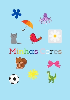 Paperback Minhas Cores [Portuguese] Book