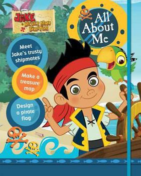 Hardcover Disney Junior Jake And The Never Land Pirates: All About Me Book