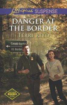 Mass Market Paperback Danger at the Border Book