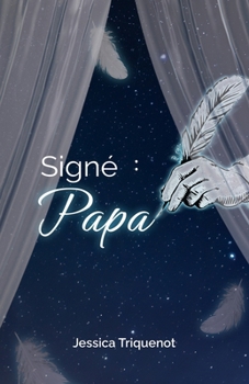 Paperback Signé: Papa [French] Book