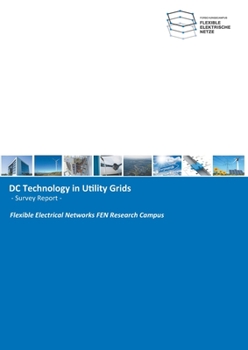 Paperback DC Technology in Utility Grids: -Survey Report- Book