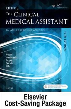 Paperback Kinn's the Clinical Medical Assistant - Text, Study Guide, and SCMO: Learning the Medical Workflow Package Book