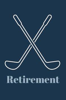 Retirement: Retirement Party Paperback Keepsake Guest Book Golf Theme Written Messages from Family, Friends and Co-Workers