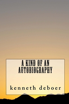 Paperback A Kind Of An Autobiography Book