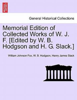 Paperback Memorial Edition of Collected Works of W. J. F. [Edited by W. B. Hodgson and H. G. Slack.] Vol. VIII. Book