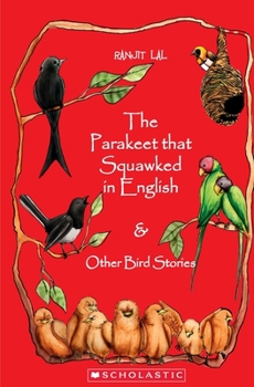 Paperback The Parakeet That Squawked in English and Other Bird Stories Book