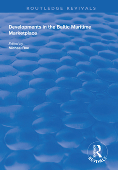 Paperback Developments in the Baltic Maritime Marketplace Book