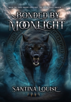 Hardcover Bonded By Moonlight Book