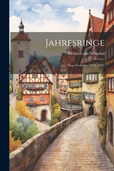 Paperback Jahresringe: Neue Gedichte (1918-1921) [German] Book