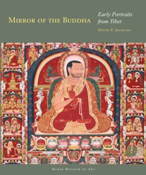 Hardcover Mirror of the Buddha: Early Portraits from Tibet Book