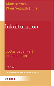 Hardcover Inkulturation: Gottes Gegenwart in Den Kulturen [German] Book