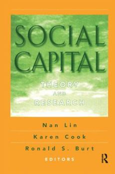 Hardcover Social Capital: Theory and Research Book