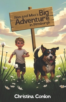 Paperback Finn and Max's Big Adventure in Pittsburgh Book
