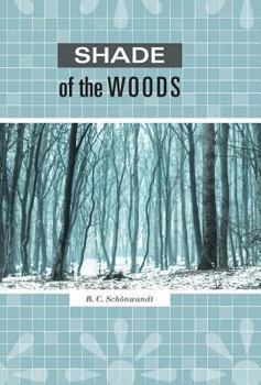 Hardcover Shade of the Woods Book