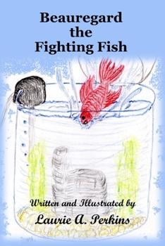 Paperback Beauregard the Fighting Fish Book