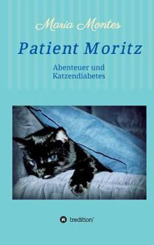 Hardcover Patient Moritz [German] Book