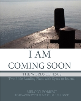 Paperback I Am Coming Soon: The Words of Jesus Book
