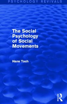 Hardcover The Social Psychology of Social Movements Book