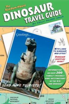 Paperback The Random House Dinosaur Travel Guide Book