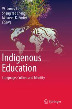 Paperback Indigenous Education: Language, Culture and Identity Book